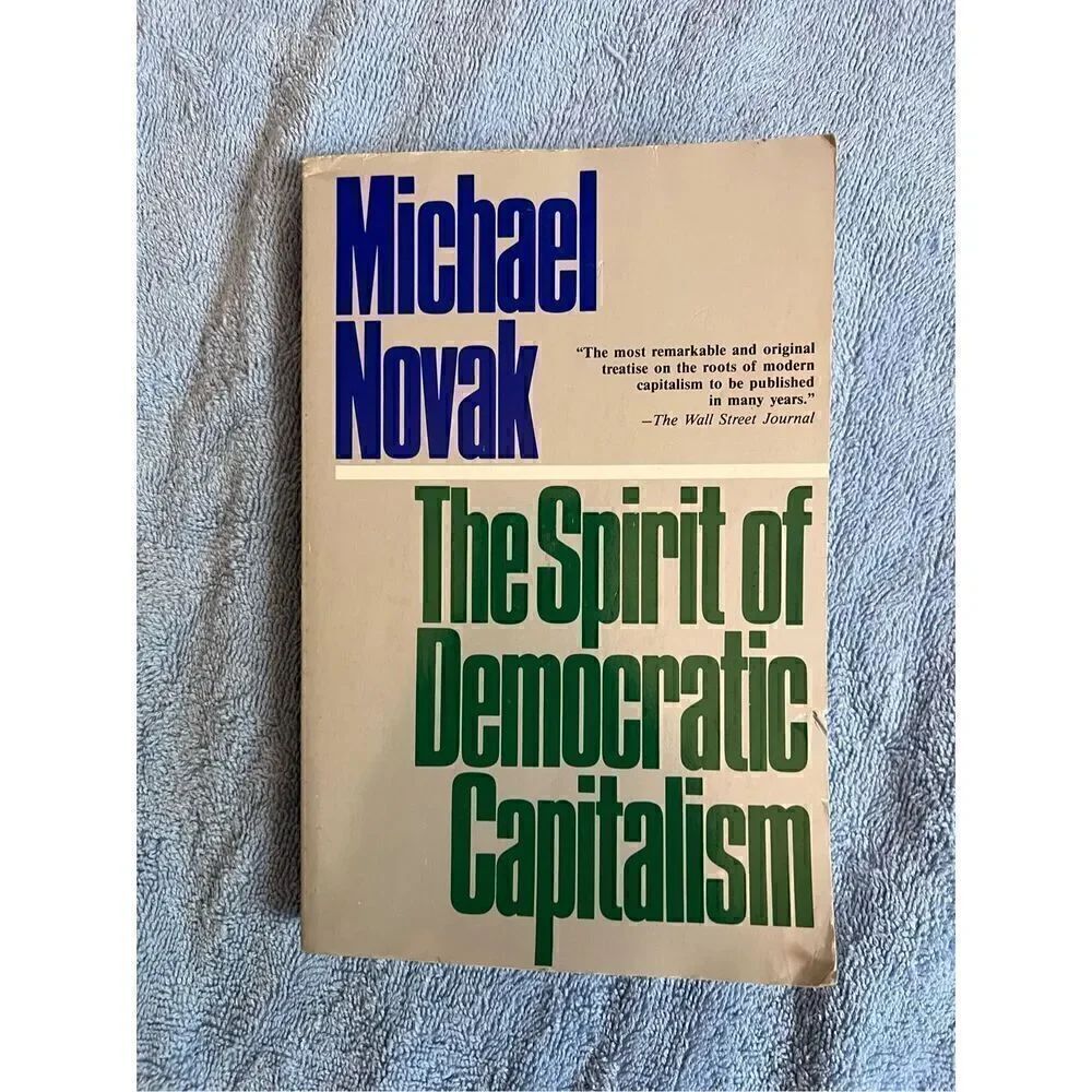 The Spirit of Democratic Capitalism Textbook